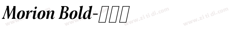 Morion Bold字体转换